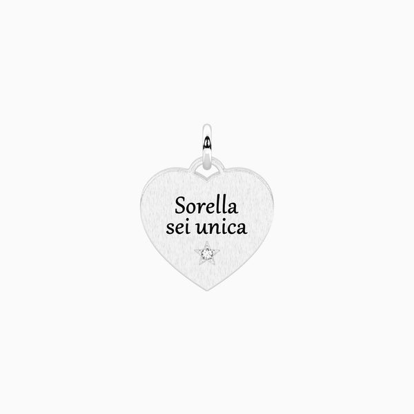 Ciondolo cuore con frase per la sorella Sorella sei unica