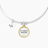 Bracciale rigido con ciondolo tondo amicizia "LA NOSTRA AMICIZIA…" - Gioielleria Fondente