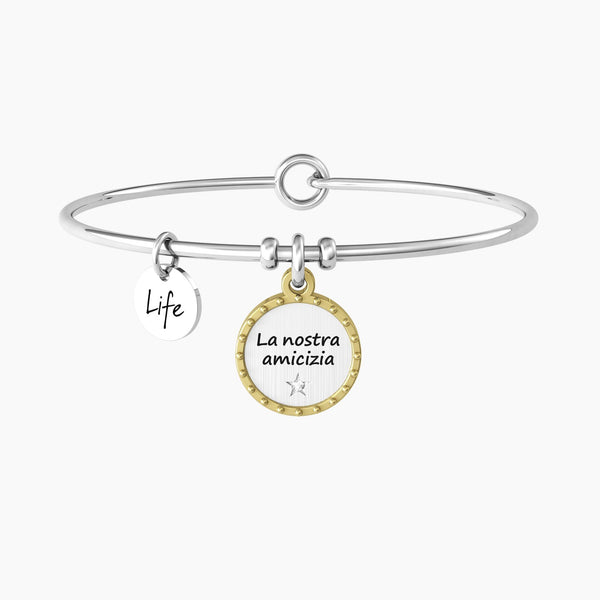 Bracciale rigido con ciondolo tondo amicizia "LA NOSTRA AMICIZIA…" - Gioielleria Fondente