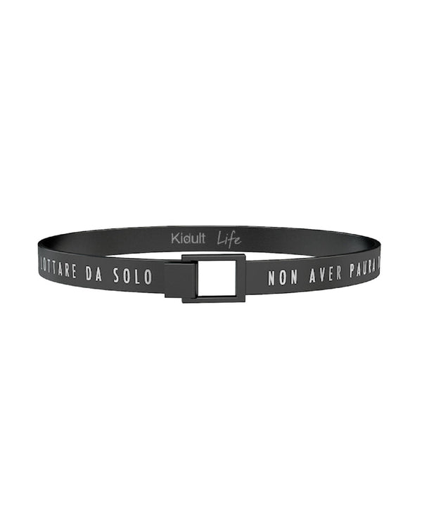 731204 Bracciale "Non aver paura di lottare per quello in cui credi anche se questo signiﬁca lottare da solo."
