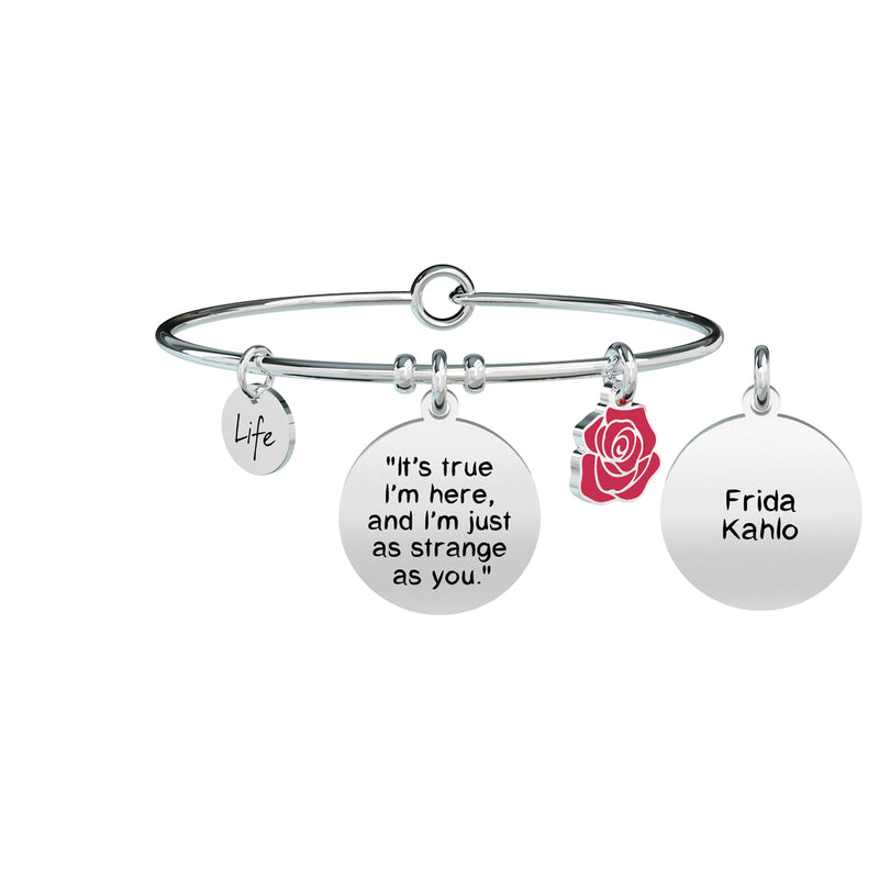 731601 Bracciale Frida Kahlo "It's true i'm here - and i'm just as strange as you"